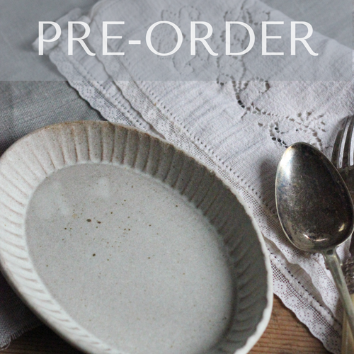 ~ PRE-ORDER ~ SMALL OVAL SERVING DISH