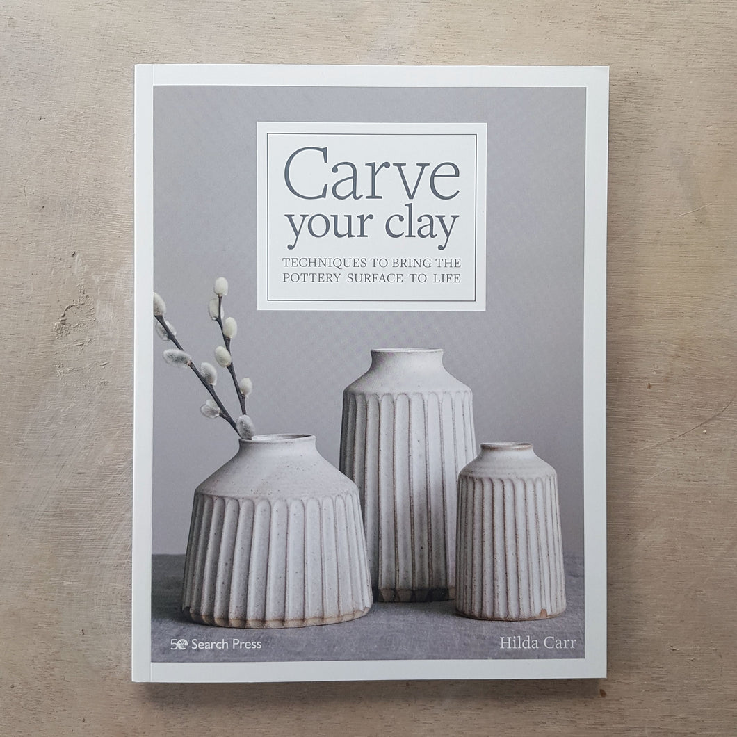 CARVE YOUR CLAY
